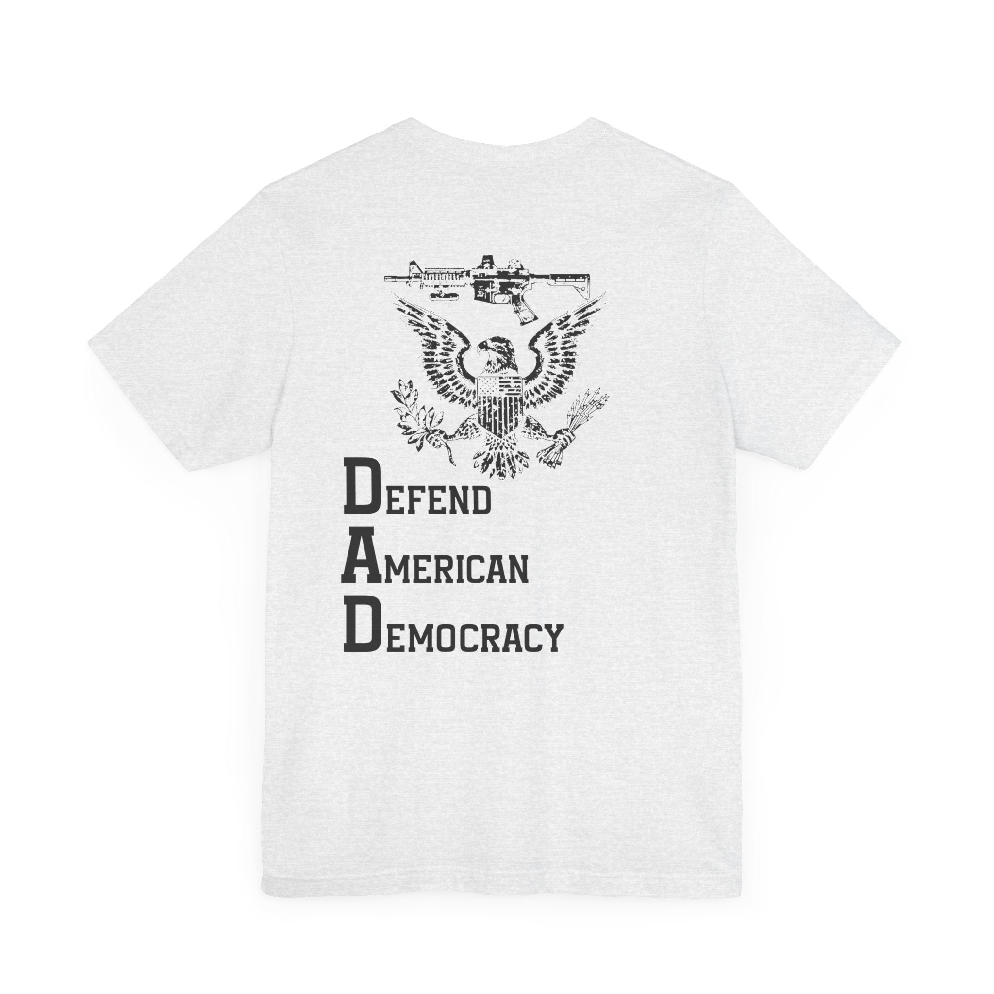 Defend American Democracy T-Shirt, Patriotic Eagle and Rifle Tee, Bold Statement Military Style Shirt, Pro-Democracy USA Apparel