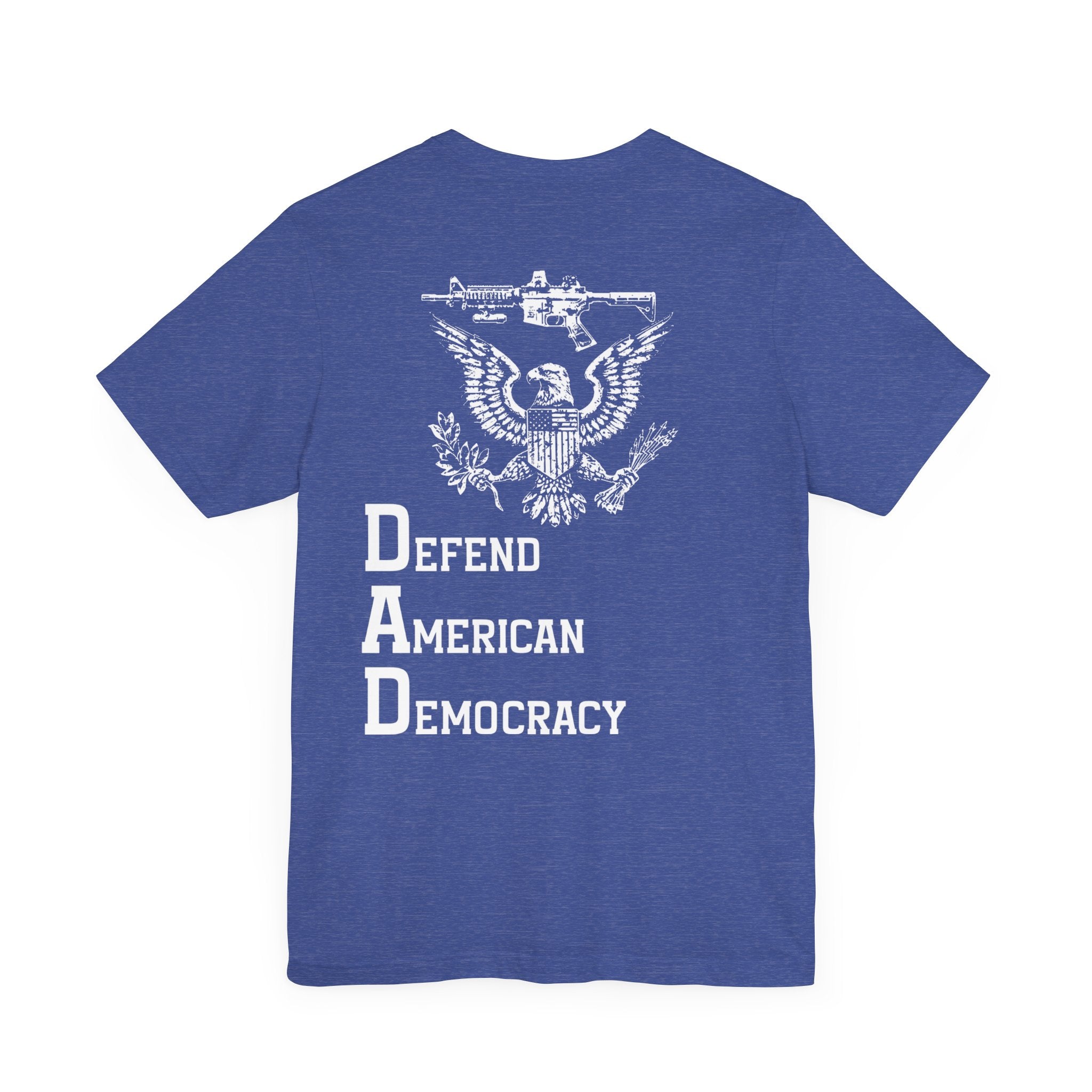 Defend American Democracy T-Shirt, Patriotic Eagle and Rifle Tee, Bold Statement Military Style Shirt, Pro-Democracy USA Apparel